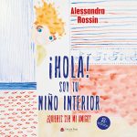 ¡Hola! Soy tu niño interior